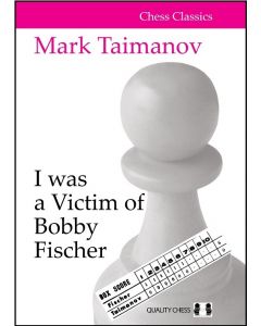 I was a Victim of Bobby Fischer