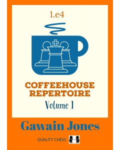 Coffeehouse Repertoire 1.e4 Volume 1