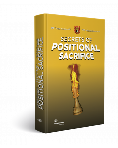 Secrets of Positional Sacrifice