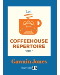 Coffeehouse Repertoire 1.e4 Volume 2