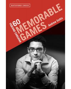 Fabiano Caruana: 60 Memorable Games