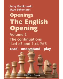 Openings: The English Opening Volume 2
