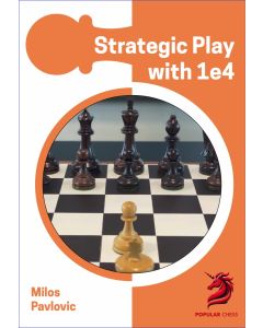 Opening Repertoire: Strategic Play with 1 e4
