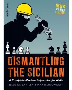 Dismantling the Sicilian - New and Updated Edition