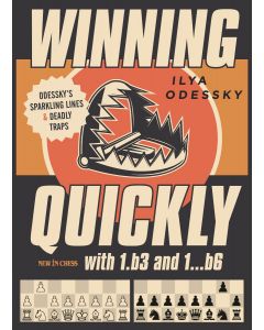 Winning Quickly with 1.b3 and 1...b6