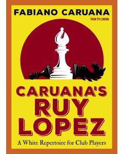 Caruana's Ruy Lopez