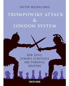 Trompowsky Attack & London System