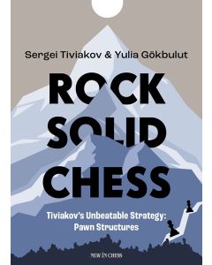 Rock Solid Chess - Volume 1