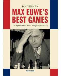 Max Euwe's Best Games - Hardcover
