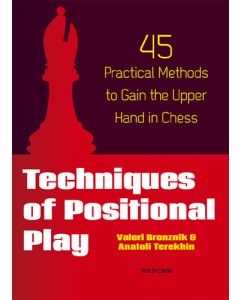 Techniques of Positional Play