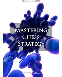 Mastering Chess Strategy