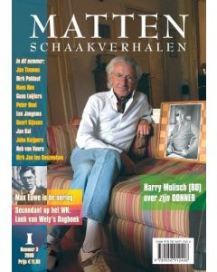 MATTEN, Schaakverhalen 3