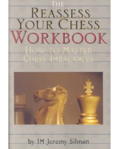 The Reassess Your Chess: Workbook