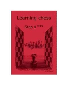 Learning Chess Workbook Step 4 Extra