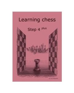 Learning Chess Workbook Step 4 Plus