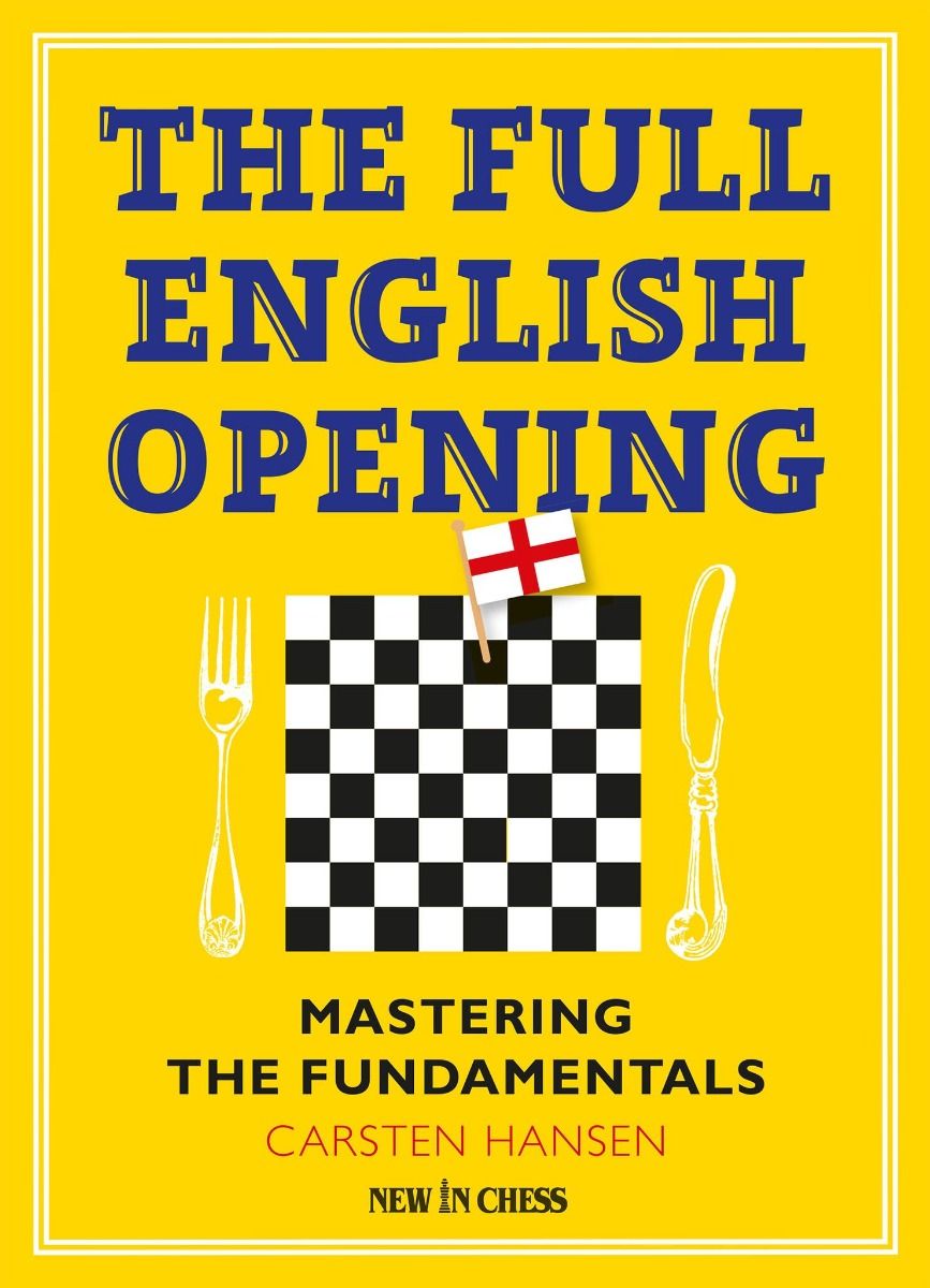 The Ultimate English Opening (1.c4) Guide - Chessable Blog