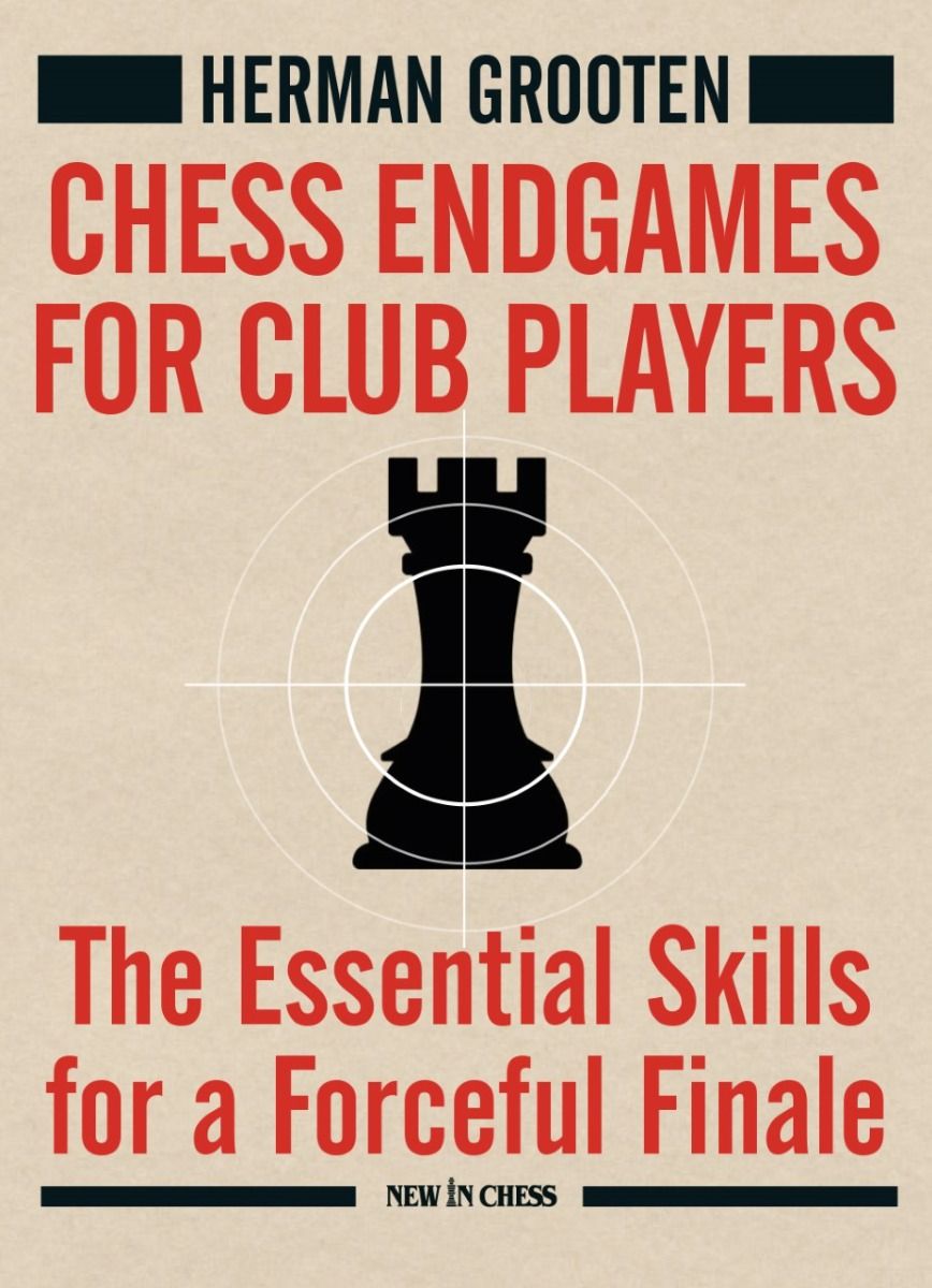 Complete Guide To Chess Endgames