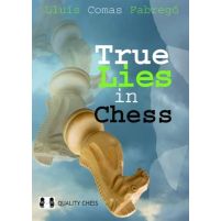 True Lies in Chess