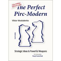 The Perfect Pirc-Modern - New Edition 10 Years Later