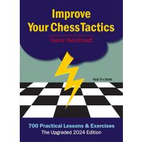 Improve Your Chess Tactics - The Upgraded 2024 edition