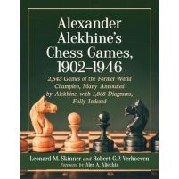 Alekhine's Chess Games 1902-1946: Volume I & II