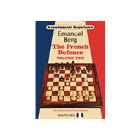 Grandmaster Repertoire 15 - The French Defence Volume Two