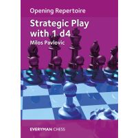 Opening Repertoire: Strategic Play with 1 d4