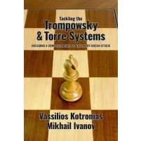 Tackling the Trompowsky & Torre Systems