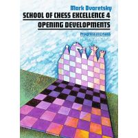 School of Chess Excellence - Volume 4
