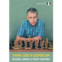 Think Like a Super-GM (Hardcover)