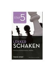 Lekker Schaken - stap 5