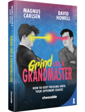 Grind Like a Grandmaster