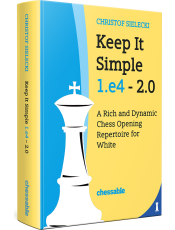 Keep It Simple 1.e4 - 2.0