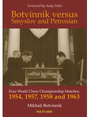 Botvinnik versus Smyslov and Petrosian