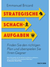 Strategische Schachaufgaben