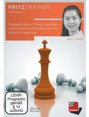 Qiyu Zhou:  Fundamentals of Chess Openings - Understanding the ideas behind common openings
