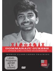 Dommaraju Gukesh: Attack like a Super-Grandmaster
