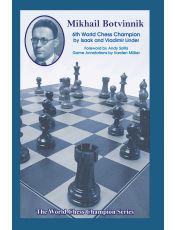Mikhail Botvinnik: Sixth World Chess Champion