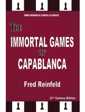 The Immortal Games of Capablanca