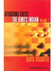 Attacking Chess: The King's Indian - Vol. 1