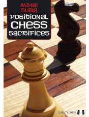 Positional Chess Sacrifices