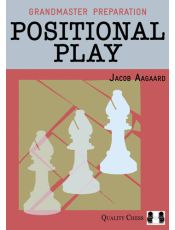 Grandmaster Preparation - Positional Play