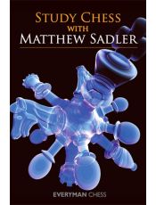 Study Chess with Matthew Sadler