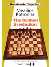 Grandmaster Repertoire 18 - The Sicilian Sveshnikov