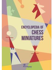 Encyclopedia of Chess Miniatures