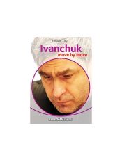 Ivanchuk: Move by Move