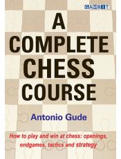 A Complete Chess Course