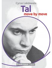 Tal: Move by Move