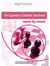 The Queen's Gambit Declined: Move by Move