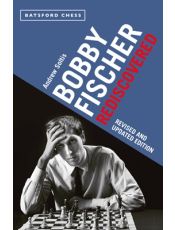 Bobby Fischer Rediscovered
